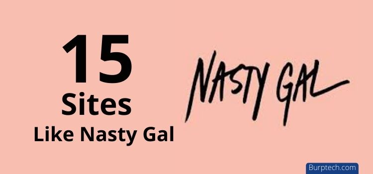 12 Best Alternatives Sites Like Nasty Gal Try New Similar Sites Burptech